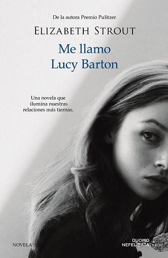 ME LLAMO LUCY BARTON | 9788416261918 | STROUT, ELIZABETH | Llibreria Aqualata | Comprar libros en catalán y castellano online | Comprar libros Igualada