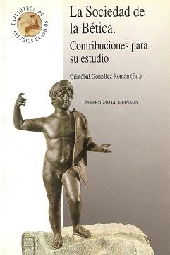 SOCIEDAD DE LA BETICA, LA.CONTRIBUCIONES PARA SU E | 9788433819277 | GONZALEZ ROMAN, CRISTOBAL | Llibreria Aqualata | Comprar llibres en català i castellà online | Comprar llibres Igualada