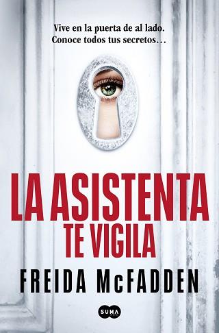 ASISTENTA TE VIGILA, LA (LA ASISTENTA 3) | 9788410257184 | MCFADDEN, FREIDA | Llibreria Aqualata | Comprar llibres en català i castellà online | Comprar llibres Igualada