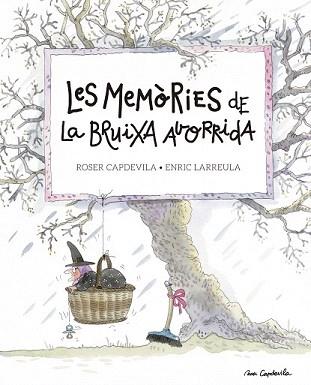 MEMÒRIES DE LA BRUIXA AVORRIDA, LES | 9788416139200 | LARREULA, ENRIC | Llibreria Aqualata | Comprar libros en catalán y castellano online | Comprar libros Igualada