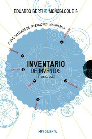 INVENTARIO DE INVENTOS | 9788416542765 | BERTI, EDUARDO | Llibreria Aqualata | Comprar llibres en català i castellà online | Comprar llibres Igualada