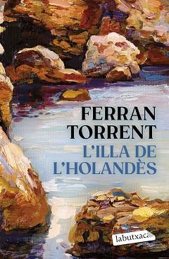 ILLA DE L'HOLANDÈS, L' | 9788419971456 | TORRENT, FERRAN | Llibreria Aqualata | Comprar llibres en català i castellà online | Comprar llibres Igualada