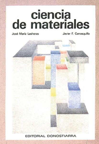 CIENCIA DE MATERIALES | 9788470631726 | LASHERAS, JOSE MARIA | Llibreria Aqualata | Comprar llibres en català i castellà online | Comprar llibres Igualada