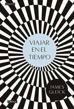 VIAJAR EN EL TIEMPO | 9788416771776 | GLEICK, JAMES  | Llibreria Aqualata | Comprar llibres en català i castellà online | Comprar llibres Igualada