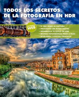 TODOS LOS SECRETOS DE LA FOTOGRAFÍA EN HDR | 9788426725707 | GUIRAO, GINÉS | Llibreria Aqualata | Comprar llibres en català i castellà online | Comprar llibres Igualada