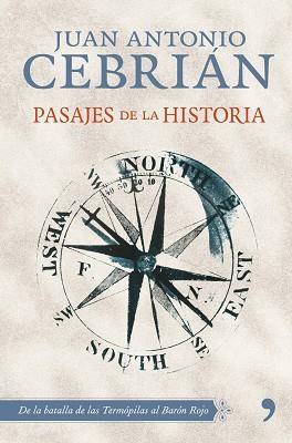 PASAJES DE LA HISTORIA | 9788484609223 | CEBRIAN, JUAN ANTONIO | Llibreria Aqualata | Comprar llibres en català i castellà online | Comprar llibres Igualada