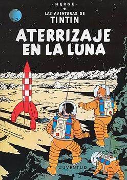 ATERRIZAJE EN LA LUNA | 9788426109644 | Herge (Seud. de Remi, Georges) | Llibreria Aqualata | Comprar llibres en català i castellà online | Comprar llibres Igualada