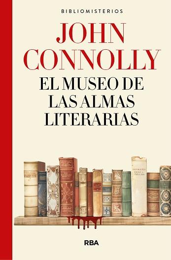 MUSEO DE LAS ALMAS LITERARIAS, EL | 9788491874812 | CONNOLLY, JOHN | Llibreria Aqualata | Comprar llibres en català i castellà online | Comprar llibres Igualada