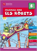 VACANCES AMB ELS ROBITS 6 PRIMARIA | 9788431698607 | FRAILE MARTIN, JAVIER/Y OTROS | Llibreria Aqualata | Comprar libros en catalán y castellano online | Comprar libros Igualada