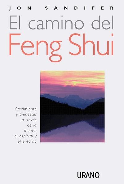 CAMINO DEL FENG SHUI, EL - NOU: 978-84-7953-788-3 | 9788479533762 | SANDIFER, JON | Llibreria Aqualata | Comprar llibres en català i castellà online | Comprar llibres Igualada