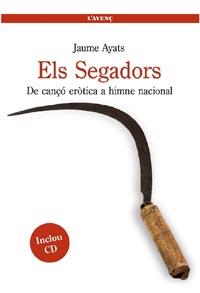 SEGADORS, ELS (LLIBRE + CD) | 9788488839541 | AYATS ABEYA, JAUME | Llibreria Aqualata | Comprar llibres en català i castellà online | Comprar llibres Igualada