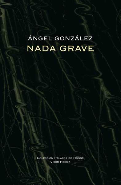 NADA GRAVE (PALABRA DE HONOR 3) | 9788475220796 | GONZALEZ, ANGEL | Llibreria Aqualata | Comprar llibres en català i castellà online | Comprar llibres Igualada