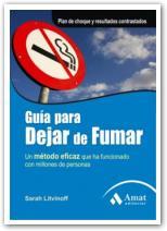 GUIA PARA DEJAR DE FUMAR | 9788497353656 | LITVINOFF, SARAH | Llibreria Aqualata | Comprar libros en catalán y castellano online | Comprar libros Igualada