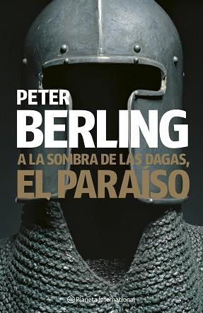 A LA SOMBRA DE LAS DAGAS, EL PARAISO | 9788408075110 | BERLING, PETER | Llibreria Aqualata | Comprar libros en catalán y castellano online | Comprar libros Igualada