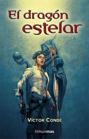 DRAGON ESTELAR, EL | 9788448043995 | CONDE, VICTOR | Llibreria Aqualata | Comprar llibres en català i castellà online | Comprar llibres Igualada