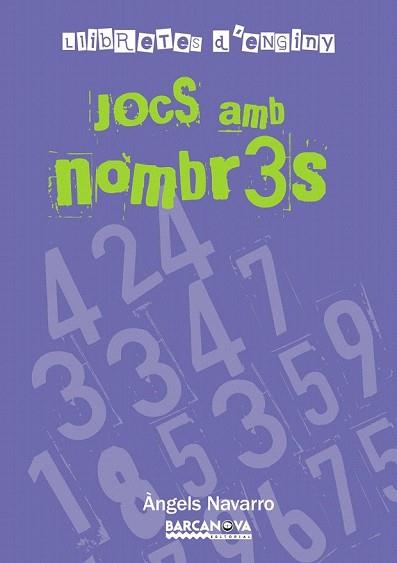 JOCS AMB NOMBRES. LLIBRETES D'ENGINY | 9788448928223 | NAVARRO, ÀNGELS | Llibreria Aqualata | Comprar llibres en català i castellà online | Comprar llibres Igualada