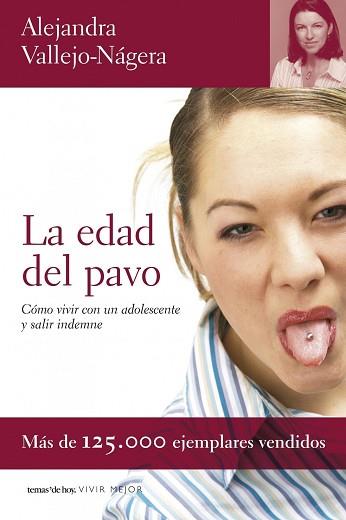 EDAD DEL PAVO, LA (VIVIR MEJOR) | 9788484605218 | VALLEJO-NAGERA, ALEJANDRA | Llibreria Aqualata | Comprar libros en catalán y castellano online | Comprar libros Igualada