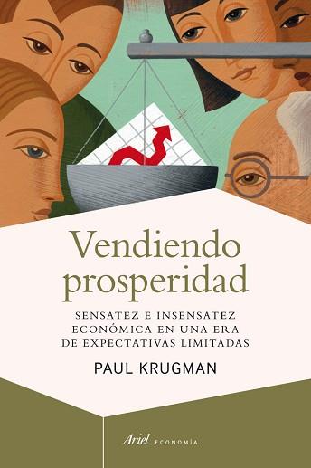 VENDIENDO PROSPERIDAD | 9788434405585 | KRUGMAN, PAUL | Llibreria Aqualata | Comprar libros en catalán y castellano online | Comprar libros Igualada