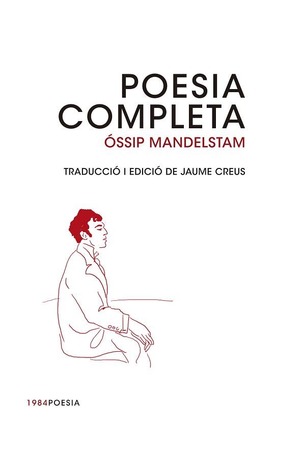 POESIA COMPLETA | 9788415835493 | MANDELSTAM, ÓSSIP | Llibreria Aqualata | Comprar llibres en català i castellà online | Comprar llibres Igualada