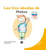 TRES ABUELAS DE MATEO, LAS | 9788418971822 | CANO, ANTONIO | Llibreria Aqualata | Comprar libros en catalán y castellano online | Comprar libros Igualada