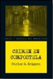 CRIMEN EN COMPOSTELA | 9788446039808 | REIGOSA, CARLOS G | Llibreria Aqualata | Comprar libros en catalán y castellano online | Comprar libros Igualada