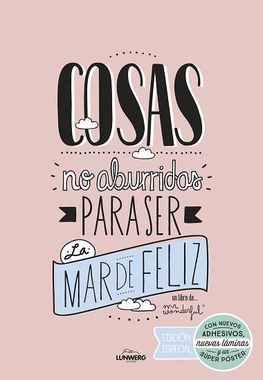 COSAS NO ABURRIDAS PARA SER LA MAR DE FELIZ EDICIÓN ESPECIAL | 9788416489725 | MR. WONDERFUL | Llibreria Aqualata | Comprar libros en catalán y castellano online | Comprar libros Igualada