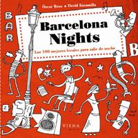 BARCELONA NIGHTS | 9788483303702 | BROE, OSCAR / ESCAMILLA, DAVID | Llibreria Aqualata | Comprar libros en catalán y castellano online | Comprar libros Igualada