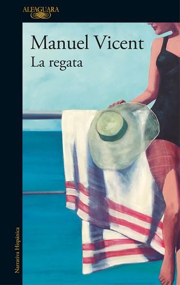 REGATA, LA | 9788420426716 | VICENT, MANUEL | Llibreria Aqualata | Comprar libros en catalán y castellano online | Comprar libros Igualada