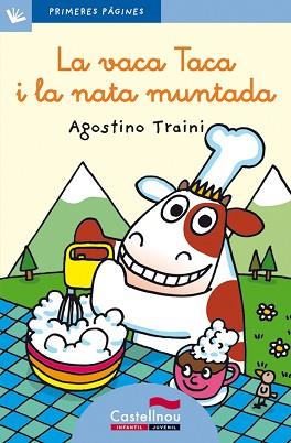 VACA TACA I LA NATA MUNTADA, LA (PRIM PARAU 14 BLAU) LLIGADA | 9788489625143 | TRAINI, AGOSTINO | Llibreria Aqualata | Comprar libros en catalán y castellano online | Comprar libros Igualada