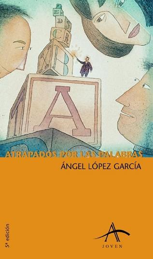 ATRAPADOS POR LAS PALABRAS | 9788488730411 | LOPEZ GARCIA, ANGEL | Llibreria Aqualata | Comprar llibres en català i castellà online | Comprar llibres Igualada