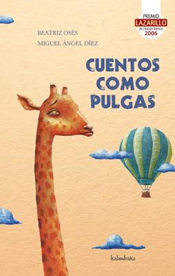 CUENTOS COMO PULGAS | 9788492608744 | OSÉS, BEATRIZ | Llibreria Aqualata | Comprar llibres en català i castellà online | Comprar llibres Igualada