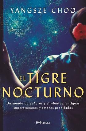 TIGRE NOCTURNO, EL | 9788408230021 | CHOO, YANGSZE | Llibreria Aqualata | Comprar llibres en català i castellà online | Comprar llibres Igualada