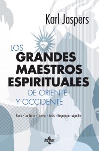 GRANDES MAESTROS ESPIRITUALES DE ORIENTE Y OCCIDENTE, LOS | 9788430954544 | JASPERS, KARL | Llibreria Aqualata | Comprar llibres en català i castellà online | Comprar llibres Igualada