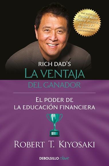 VENTAJA DEL GANADOR, LA | 9788466358354 | KIYOSAKI, ROBERT T. | Llibreria Aqualata | Comprar llibres en català i castellà online | Comprar llibres Igualada