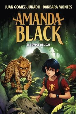 AMANDA BLACK 11 - EL TEMPLE OBLIDAT | 9788419910516 | GÓMEZ-JURADO, JUAN / MONTES, BÁRBARA | Llibreria Aqualata | Comprar llibres en català i castellà online | Comprar llibres Igualada