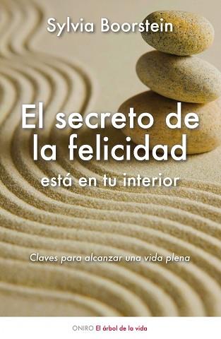 SECRETO DE LA FELICIDAD, EL | 9788497544740 | BOORSTEIN, SYLVIA | Llibreria Aqualata | Comprar libros en catalán y castellano online | Comprar libros Igualada