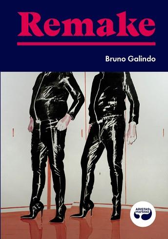 REMAKE | 9788412234817 | GALINDO, BRUNO | Llibreria Aqualata | Comprar llibres en català i castellà online | Comprar llibres Igualada