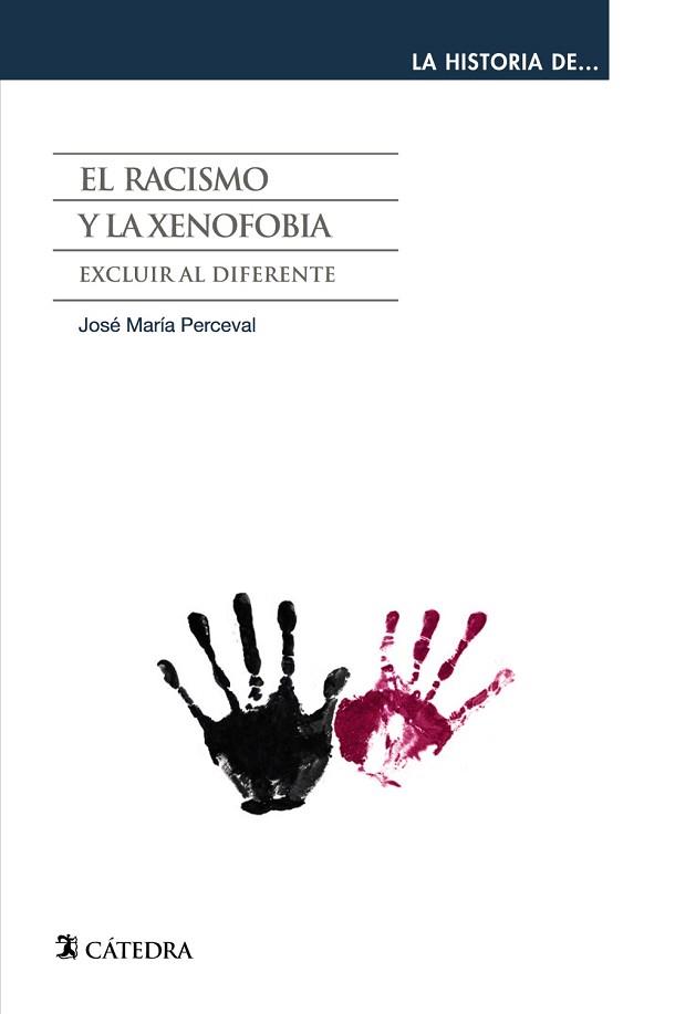 RACISMO Y LA XENOFOBIA, EL | 9788437631318 | PERCEVAL, JOSÉ MARÍA | Llibreria Aqualata | Comprar libros en catalán y castellano online | Comprar libros Igualada