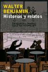 HISTORIAS Y RELATOS (MODERNOS Y CLASICOS 106) | 9788476697054 | BENJAMIN, WALTER | Llibreria Aqualata | Comprar llibres en català i castellà online | Comprar llibres Igualada