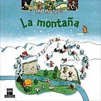 MONTAÑA, LA (MI MUNDO) | 9788434881792 | Llibreria Aqualata | Comprar llibres en català i castellà online | Comprar llibres Igualada