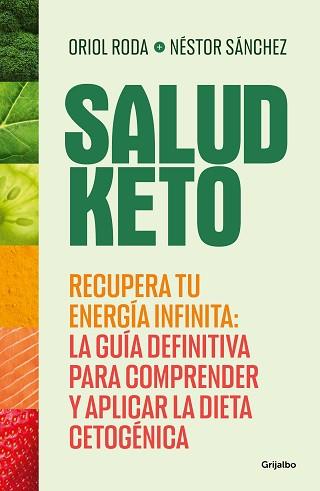 SALUD KETO | 9788425365201 | SÁNCHEZ, NÉSTOR / RODA, ORIOL | Llibreria Aqualata | Comprar llibres en català i castellà online | Comprar llibres Igualada