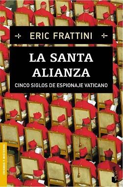 SANTA ALIANZA, LA (BOOKET 3168) | 9788467021141 | FRATTINI, ERIC | Llibreria Aqualata | Comprar llibres en català i castellà online | Comprar llibres Igualada