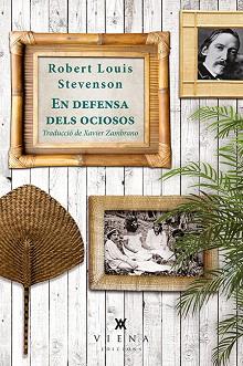 EN DEFENSA DELS OCIOSOS | 9788483308974 | STEVENSON, ROBERT LOUIS | Llibreria Aqualata | Comprar llibres en català i castellà online | Comprar llibres Igualada