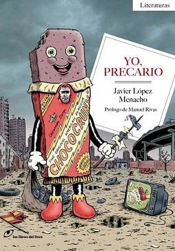 YO, PRECARIO | 9788415070290 | LÓPEZ MENACHO, JAVIER | Llibreria Aqualata | Comprar libros en catalán y castellano online | Comprar libros Igualada