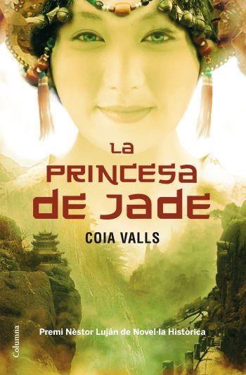 PRINCESA DE JADE, LA | 9788466411196 | VALLS, COIA | Llibreria Aqualata | Comprar llibres en català i castellà online | Comprar llibres Igualada