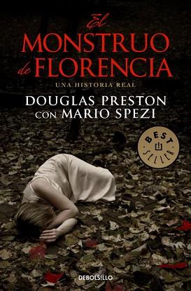 MONSTRUO DE FLORENCIA, EL (BEST SELLER 658-5) | 9788499087313 | PRESTON, DOUGLAS / SPEZI, MARIO | Llibreria Aqualata | Comprar libros en catalán y castellano online | Comprar libros Igualada