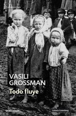 TODO FLUYE (CONTEMPORANEA) | 9788499081731 | GROSSMAN, VASILI | Llibreria Aqualata | Comprar llibres en català i castellà online | Comprar llibres Igualada