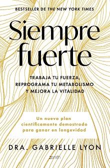 SIEMPRE FUERTE | 9788408291855 | LYON, DRA. GABRIELLE | Llibreria Aqualata | Comprar llibres en català i castellà online | Comprar llibres Igualada