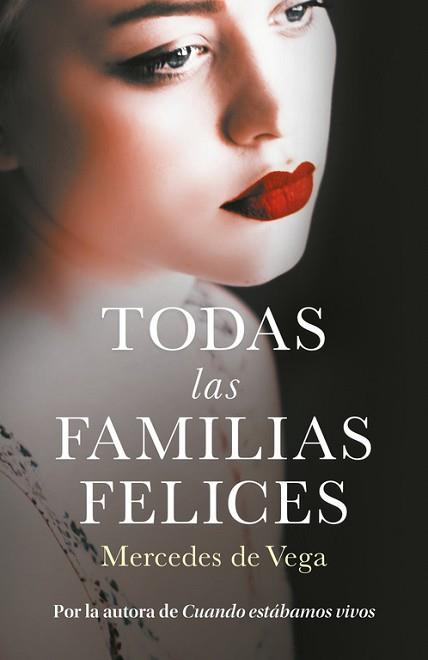 TODAS LAS FAMILIAS FELICES | 9788401020773 | DE VEGA, MERCEDES | Llibreria Aqualata | Comprar llibres en català i castellà online | Comprar llibres Igualada