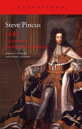 1688, LA PRIMERA REVOLUCIÓN MODERNA | 9788415689553 | PINCUS, STEVE | Llibreria Aqualata | Comprar llibres en català i castellà online | Comprar llibres Igualada